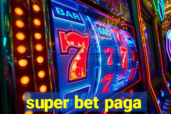 super bet paga